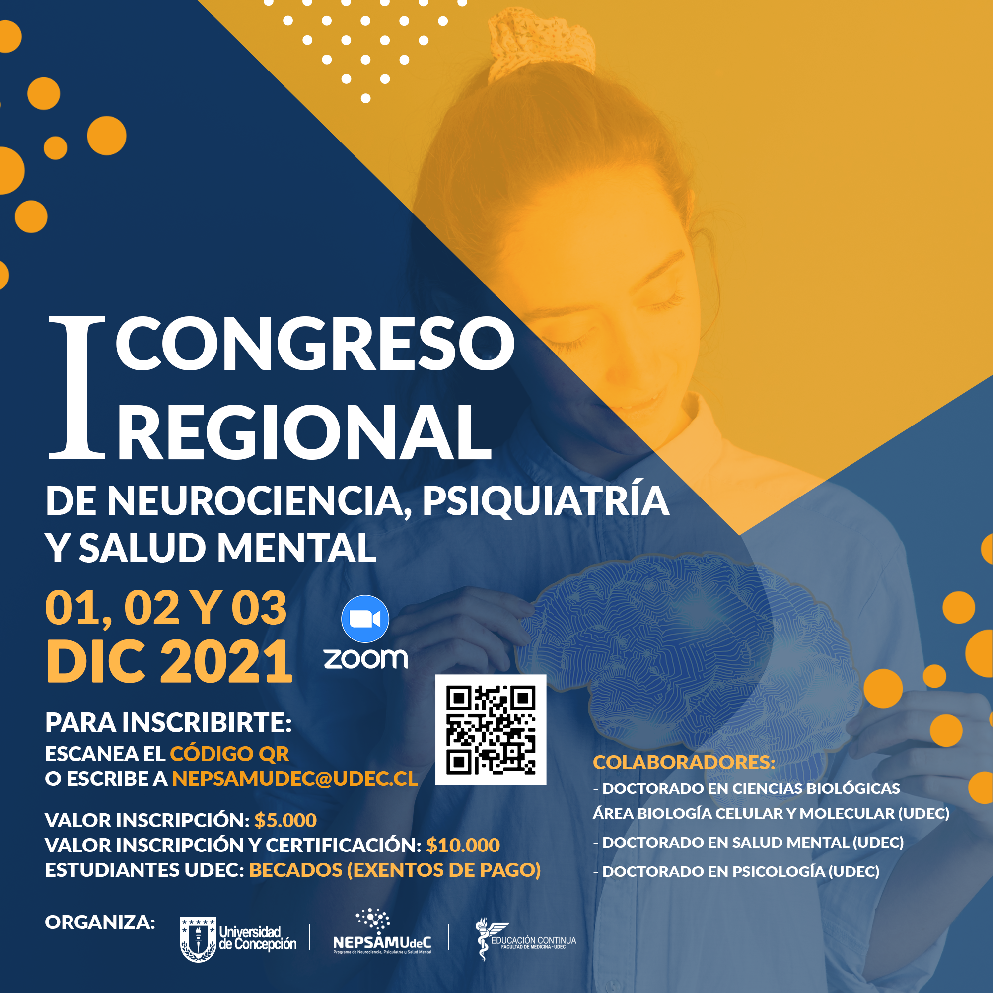 Primer Congreso Regional de Neurociencia, Psiquiatría y Salud Mental
